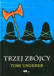 Trzej zbójcy - Tomi Ungerer