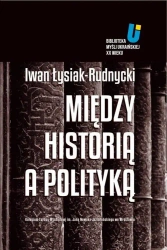 eBook Między historią a polityką - Adam Michnik mobi epub