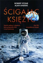 Ścigając Księżyc - Robert L Stone, Alan Andres