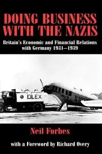 Doing Business with the Nazis - Neil Forbes