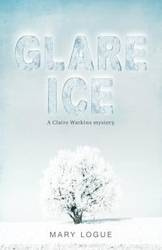 Glare Ice - Mary Logue