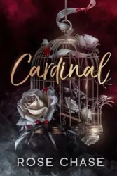 Cardinal - Chase Rose