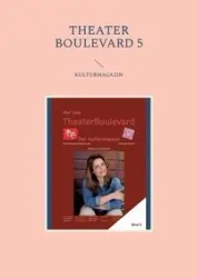 Theater Boulevard - Julie Nezami-Tavi