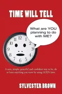 Time Will Tell - Sylvester Brown