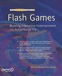 The Essential Guide to Flash Games - Jeff Fulton