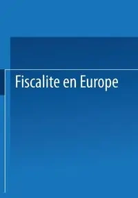 Fiscalite En Europe - European Tax Consultants Congress Staff