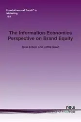 The Information-Economics Perspective on Brand Equity - Erdem Tülin