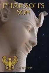 Pharaoh's Son - Diana Wilder M