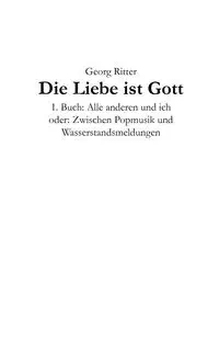 Die Liebe ist Gott - Ritter Georg