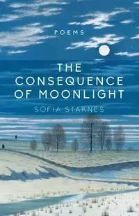Consequence of Moonlight - Sofia Starnes