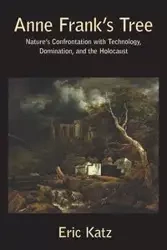 Anne Frank's Tree - Eric Katz
