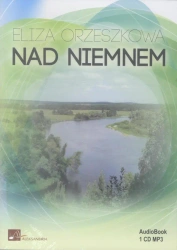Nad Niemnem Audiobook - Eliza Orzeszkowa