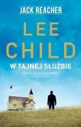 Jack Reacher: W tajnej służbie w.2022 - Lee Child