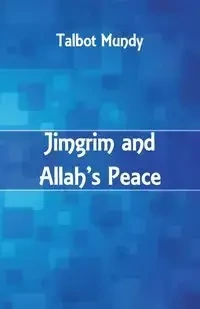 Jimgrim and Allah's Peace - Mundy Talbot