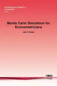 Monte Carlo Simulation for Econometricians - Jan Kiviet