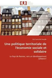 Une politique territoriale de l''économie sociale et solidaire - DE COUVILLE-E