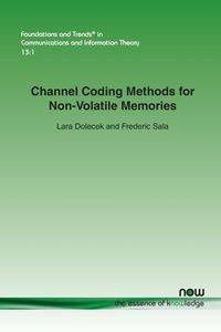 Channel Coding Methods for Non-Volatile Memories - Lara Dolecek