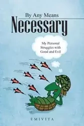 By Any Means Necessary - Emivita