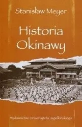 Historia Okinawy - Stanisław Meyer