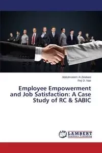 Employee Empowerment and Job Satisfaction - Al Zelabani Abdulmonem