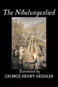 The Nibelungenlied, Traditional, Fiction, Fairy Tales, Folk Tales, Legends & Mythology - Traditional