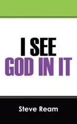 I See God in It - Steve Ream