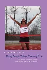 Partly Cloudy With a Chance of Rain - Willis Adrienne