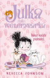 eBook Julka – mała weterynarka. Tom 10. Pokaz kocich piękności - Rebecca Johnson mobi epub