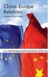 China-Europe Relations - Shambaugh David