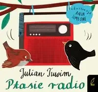 Ptasie radio - Julian Tuwim