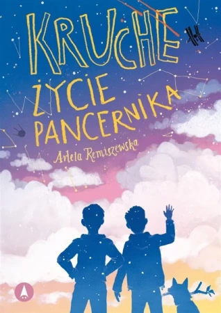 Kruche życie pancernika - Arleta Remiszewska