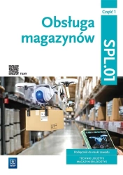 Obsługa magazynów Kwal. SPL.01. cz.1 - praca zbiorowa