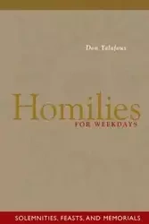 Homilies for Weekdays - Don Talafous