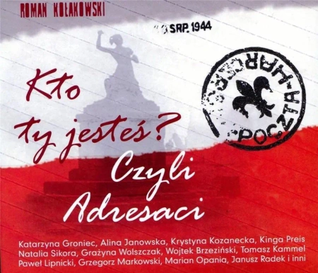 Kto Ty jesteś? Czyli adresaci 2CD - praca zbiorowa
