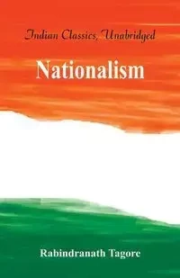 Nationalism - Tagore Rabindranath