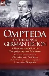 Ompteda of the King's German Legion - Christian Von Ompteda