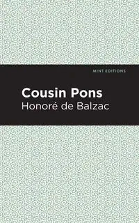 Cousin Pons - Balzac Honor  de
