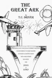 The Great Ark - Driver T.C.