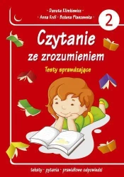 Czytanie ze zrozumieniem. Testy sprawdzające cz.2 - praca zbiorowa