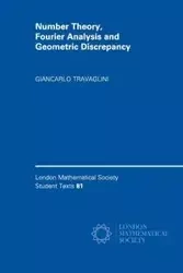 Number Theory, Fourier Analysis and Geometric Discrepancy - Travaglini Giancarlo