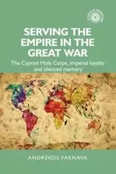 Serving the empire in the Great War - Varnava Andrekos