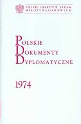 Polskie Dokumenty Dyplomatyczne 1974 - Włodzimierz Borodziej