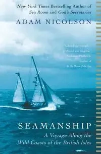 Seamanship - Adam Nicolson