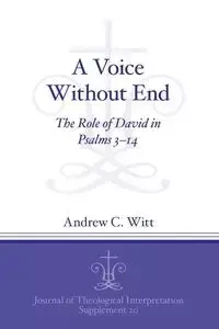 Journal of Theological Interpretation Supplements - Andrew C. Witt