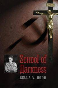 School of Darkness - Bella Dodd V