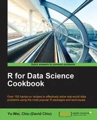 R for Data Science Cookbook - Chiu (David Chiu) Yu-Wei