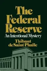 The Federal Reserve System - Phalle Thibaut D.