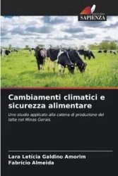 Cambiamenti climatici e sicurezza alimentare - Lara Galdino Amorim Letícia