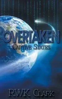 Overtaken - Clark R W K