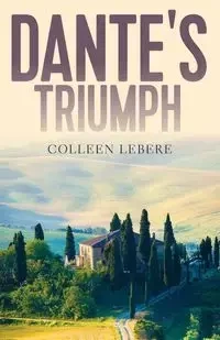 Dante's Triumph - Le Colleen bere